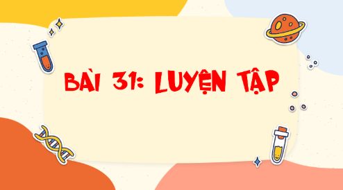 Giáo án điện tử Toán lớp 5 Bài 31: Luyện tập | PPT Toán lớp 5 Cánh diều