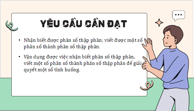 Giáo án điện tử Toán lớp 5 Bài 4: Phân số thập phân | PPT Toán lớp 5 Kết nối tri thức