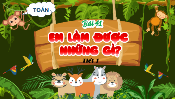 Giáo án điện tử Toán lớp 5 Bài 41: Em làm được những gì? | PPT Toán lớp 5 Chân trời sáng tạo