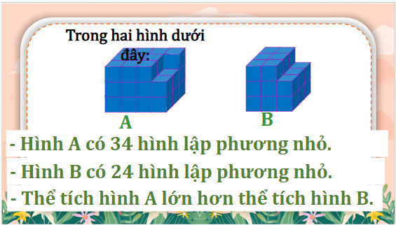 Giáo án điện tử Toán lớp 5 Bài 46: Xăng-ti-mét khối. Đề-xi-mét khối | PPT Toán lớp 5 Kết nối tri thức