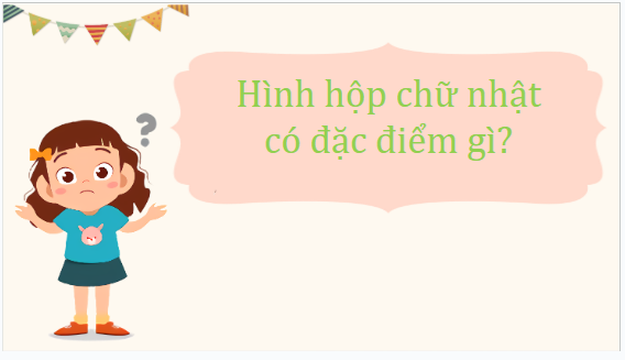 Giáo án điện tử Toán lớp 5 Bài 50: Diện tích xung quanh và diện tích toàn phần của hình hộp chữ nhật | PPT Toán lớp 5 Kết nối tri thức