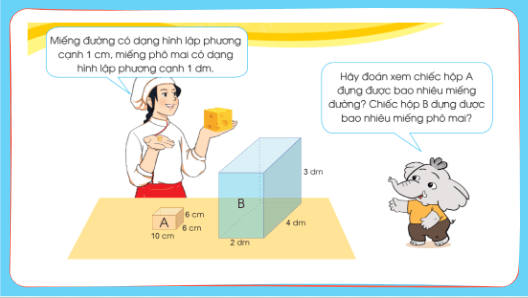 Giáo án điện tử Toán lớp 5 Bài 63: Xăng-ti-mét khối. Đề-xi-mét khối | PPT Toán lớp 5 Cánh diều