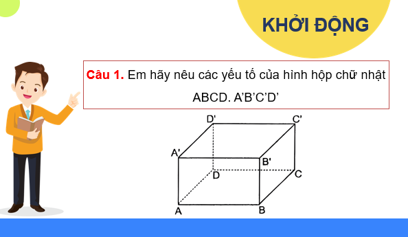 Giáo án điện tử Toán 7 Hộp quà và chân đế lịch để bàn của em | PPT Toán 7 Kết nối tri thức