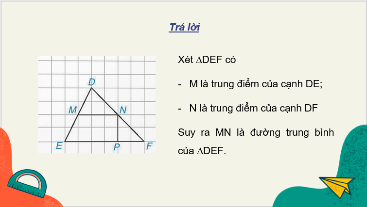 Giáo án điện tử Toán 8 Bài 16: Đường trung bình của tam giác | PPT Toán 8 Kết nối tri thức