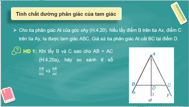 Giáo án điện tử Toán 8 Bài 17: Tính chất đường phân giác của tam giác | PPT Toán 8 Kết nối tri thức