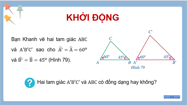 Giáo án điện tử Toán 8 Cánh diều Bài 8: Trường hợp đồng dạng thứ ba của tam giác | PPT Toán 8