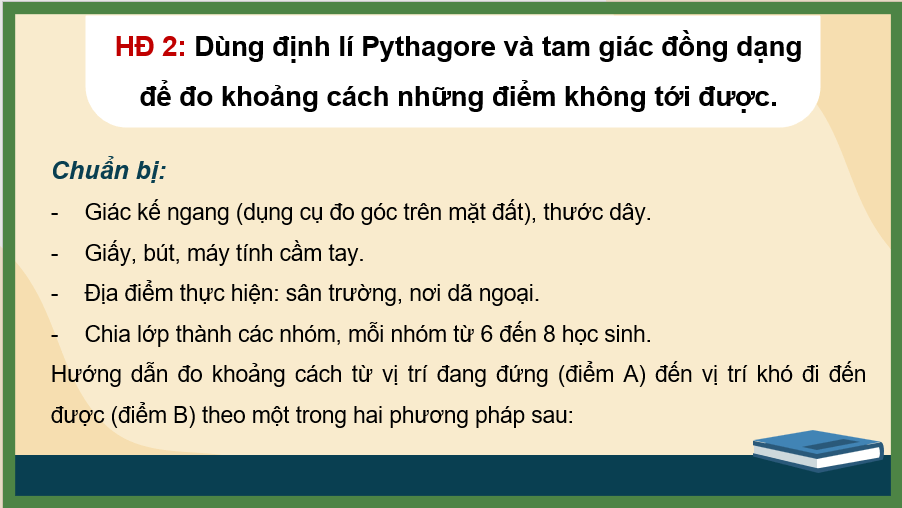 Giáo án điện tử Toán 8 Ứng dụng định lí Thalès, định lí Pythagore và tam giác đồng dạng để đo chiều cao, khoảng cách | PPT Toán 8 Kết nối tri thức