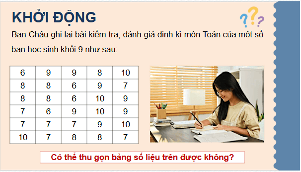 Giáo án điện tử Toán 9 Chân trời Bài 1: Bảng tần số và biểu đồ tần số | PPT Toán 9 Chân trời sáng tạo