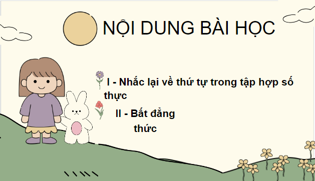 Giáo án điện tử Toán 9 Cánh diều Bài 1: Bất đẳng thức | PPT Toán 9