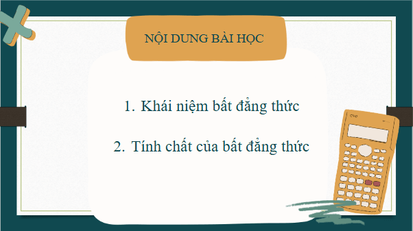 Giáo án điện tử Toán 9 Chân trời Bài 1: Bất đẳng thức | PPT Toán 9 Chân trời sáng tạo