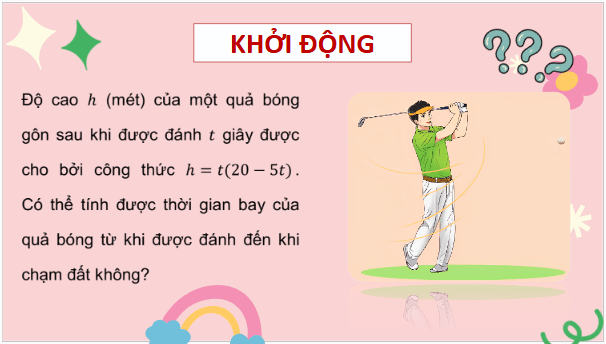 Giáo án điện tử Toán 9 Chân trời Bài 1: Phương trình quy về phương trình bậc nhất một ẩn | PPT Toán 9 Chân trời sáng tạo