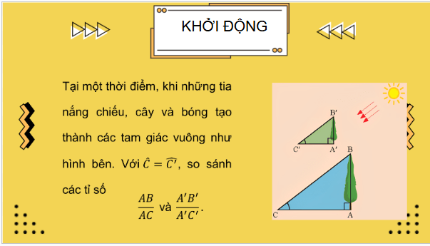 Giáo án điện tử Toán 9 Chân trời Bài 1: Tỉ số lượng giác của góc nhọn | PPT Toán 9 Chân trời sáng tạo