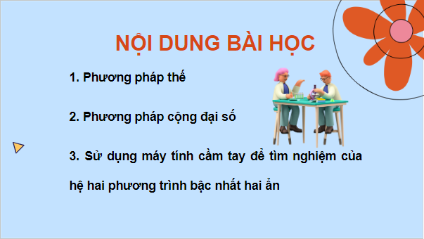 Giáo án điện tử Toán 9 Kết nối Bài 2: Giải hệ hai phương trình bậc nhất hai ẩn | PPT Toán 9 Kết nối tri thức