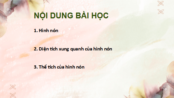 Giáo án điện tử Toán 9 Chân trời Bài 2: Hình nón | PPT Toán 9 Chân trời sáng tạo