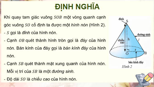 Giáo án điện tử Toán 9 Chân trời Bài 2: Hình nón | PPT Toán 9 Chân trời sáng tạo