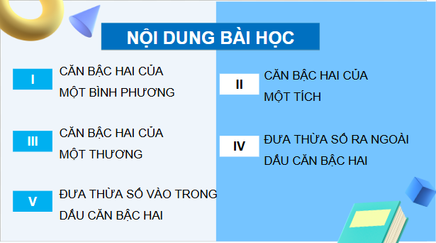 Giáo án điện tử Toán 9 Cánh diều Bài 2: Một số phép tính về căn bậc hai của số thực | PPT Toán 9