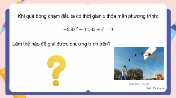 Giáo án điện tử Toán 9 Cánh diều Bài 2: Phương trình bậc hai một ẩn | PPT Toán 9