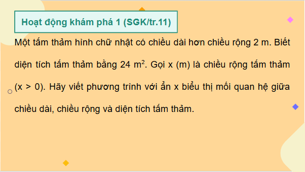 Giáo án điện tử Toán 9 Chân trời Bài 2: Phương trình bậc hai một ẩn | PPT Toán 9 Chân trời sáng tạo