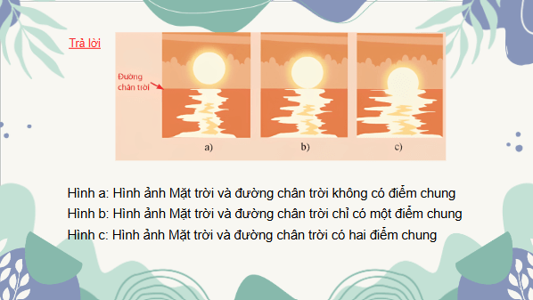 Giáo án điện tử Toán 9 Chân trời Bài 2: Tiếp tuyến của đường tròn | PPT Toán 9 Chân trời sáng tạo