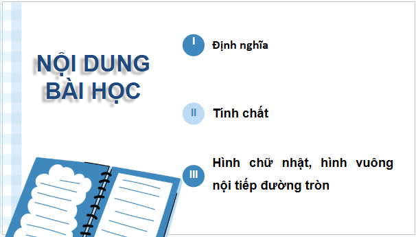 Giáo án điện tử Toán 9 Cánh diều Bài 2: Tứ giác nội tiếp đường tròn | PPT Toán 9