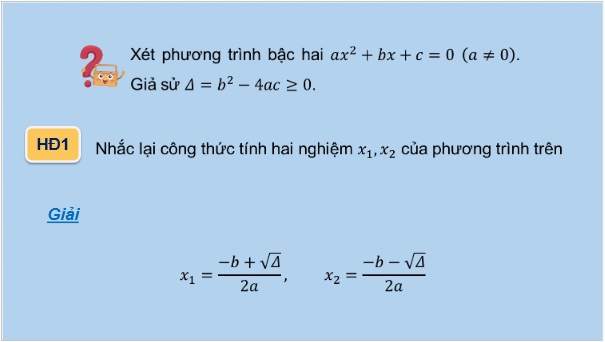 Giáo án điện tử Toán 9 Kết nối Bài 20: Định lí Viète và ứng dụng | PPT Toán 9 Kết nối tri thức