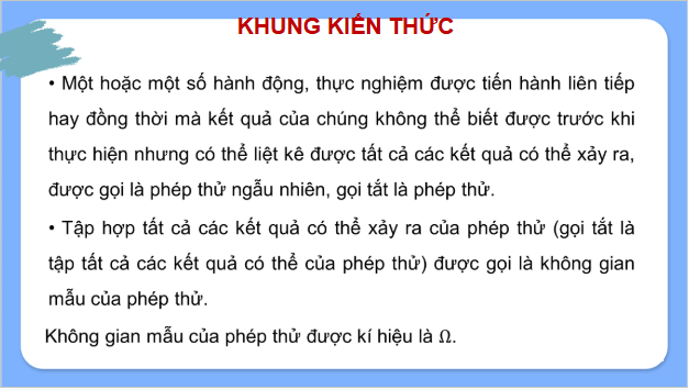 Giáo án điện tử Toán 9 Kết nối Bài 25: Phép thử ngẫu nhiên và không gian mẫu | PPT Toán 9 Kết nối tri thức