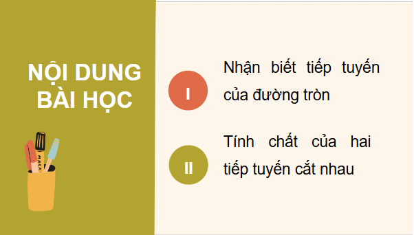 Giáo án điện tử Toán 9 Cánh diều Bài 3: Tiếp tuyến của đường tròn | PPT Toán 9