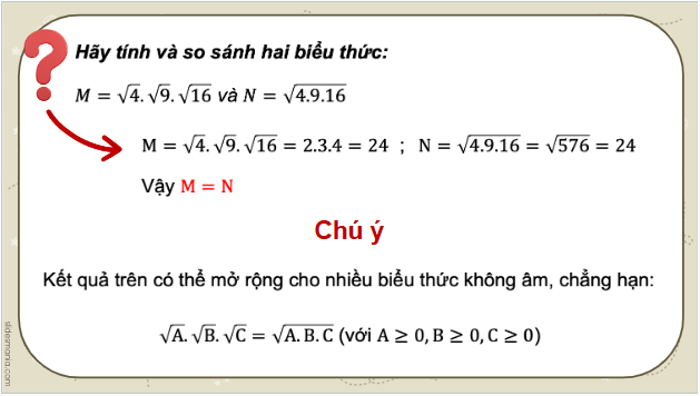 Giáo án điện tử Toán 9 Kết nối Bài 8: Khai căn bậc hai với phép nhân và phép chia | PPT Toán 9 Kết nối tri thức