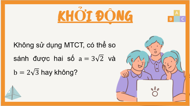 Giáo án điện tử Toán 9 Kết nối Bài 9: Biến đổi đơn giản và rút gọn biểu thức chứa căn thức bậc hai | PPT Toán 9 Kết nối tri thức