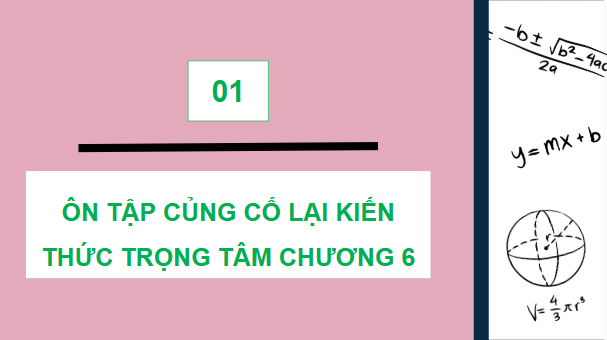 Giáo án điện tử Toán 9 Chân trời Bài tập cuối chương 6 | PPT Toán 9 Chân trời sáng tạo