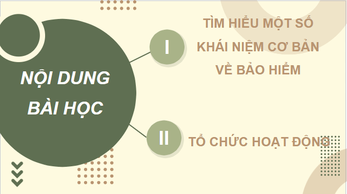 Giáo án điện tử Toán 9 Cánh diều Chủ đề 1: Làm quen với bảo hiểm | PPT Toán 9