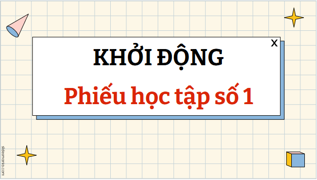 Giáo án điện tử Toán 9 Kết nối Luyện tập chung (trang 53) | PPT Toán 9 Kết nối tri thức