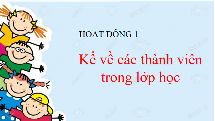 Giáo án điện tử TNXH lớp 1 Chân trời sáng tạo Bài 10: Ôn tập chủ đề Trường học | PPT Tự nhiên và xã hội lớp 1