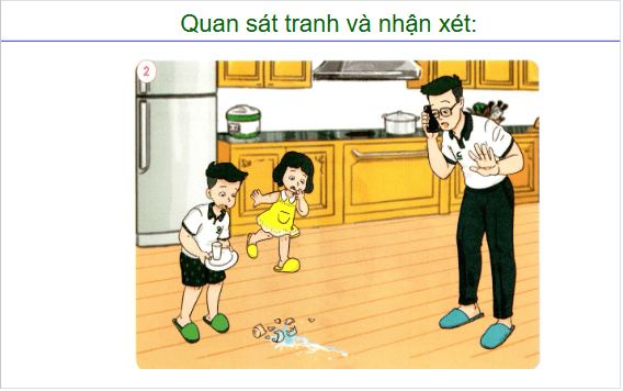 Giáo án điện tử TNXH lớp 1 Cánh diều Bài 3: An toàn khi ở nhà | PPT Tự nhiên và xã hội lớp 1