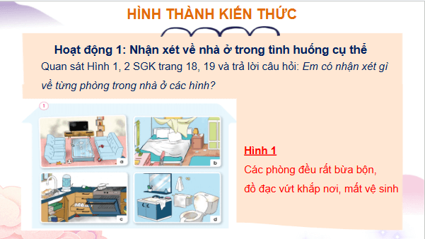 Giáo án điện tử TNXH lớp 2 Cánh diều Bài 4: Vệ sinh nhà ở | PPT Tự nhiên và xã hội lớp 2