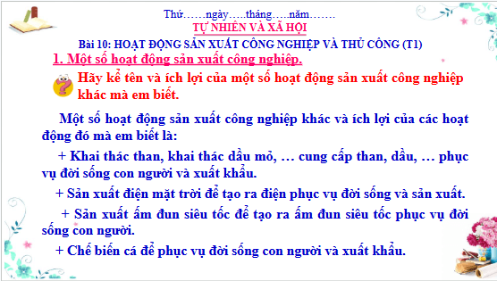 Giáo án điện tử TNXH lớp 3 Cánh diều Bài 10: Hoạt động sản xuất công nghiệp và thủ công nghiệp | PPT Tự nhiên và xã hội lớp 3