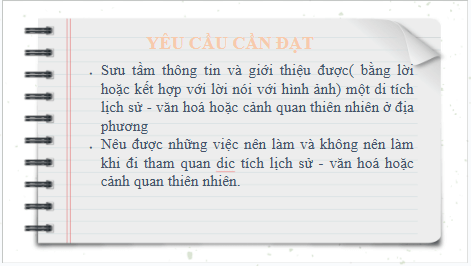 Giáo án điện tử TNXH lớp 3 Kết nối tri thức Bài 11: Di tích lịch sử - văn hóa và cảnh quan thiên nhiên | PPT Tự nhiên và xã hội lớp 3