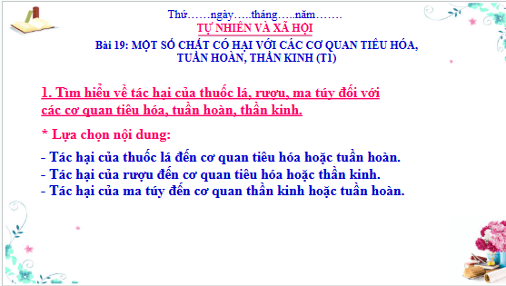 Giáo án điện tử TNXH lớp 3 Cánh diều Bài 19: Một số chất có hại đối với các cơ quan tiêu hóa, tuần hoàn, thần kinh | PPT Tự nhiên và xã hội lớp 3
