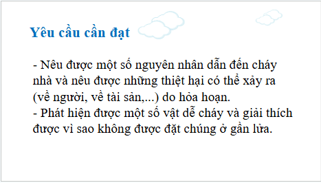 Giáo án điện tử TNXH lớp 3 Kết nối tri thức Bài 2: Phòng tránh hỏa hoạn khi ở nhà | PPT Tự nhiên và xã hội lớp 3