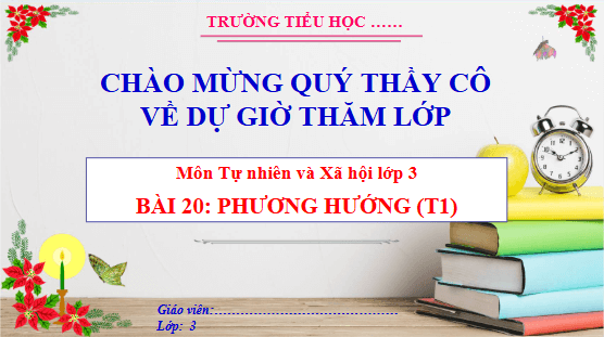 Giáo án điện tử TNXH lớp 3 Cánh diều Bài 20: Phương hướng | PPT Tự nhiên và xã hội lớp 3