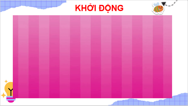 Giáo án điện tử TNXH lớp 3 Chân trời sáng tạo Bài 27: Quả địa cầu - Mô hình thu nhỏ của Trái Đất | PPT Tự nhiên và xã hội lớp 3