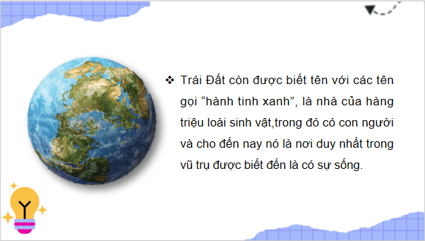 Giáo án điện tử TNXH lớp 3 Chân trời sáng tạo Bài 27: Quả địa cầu - Mô hình thu nhỏ của Trái Đất | PPT Tự nhiên và xã hội lớp 3