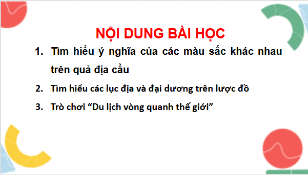 Giáo án điện tử TNXH lớp 3 Chân trời sáng tạo Bài 29: Bề mặt Trái Đất | PPT Tự nhiên và xã hội lớp 3