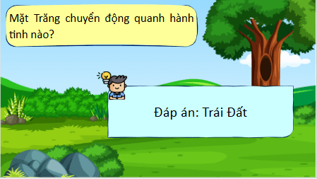 Giáo án điện tử TNXH lớp 3 Kết nối tri thức Bài 30: Ôn tập chủ đề trái đất và bầu trời | PPT Tự nhiên và xã hội lớp 3