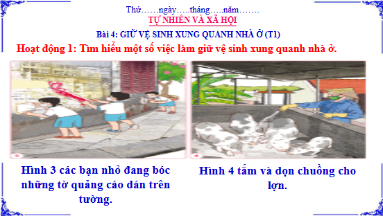 Giáo án điện tử TNXH lớp 3 Cánh diều Bài 4: Giữ vệ sinh xung quanh nhà ở | PPT Tự nhiên và xã hội lớp 3
