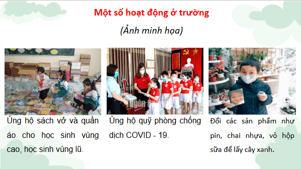 Giáo án điện tử TNXH lớp 3 Chân trời sáng tạo Bài 6: Chúng em tham gia các hoạt động xã hội của trường | PPT Tự nhiên và xã hội lớp 3