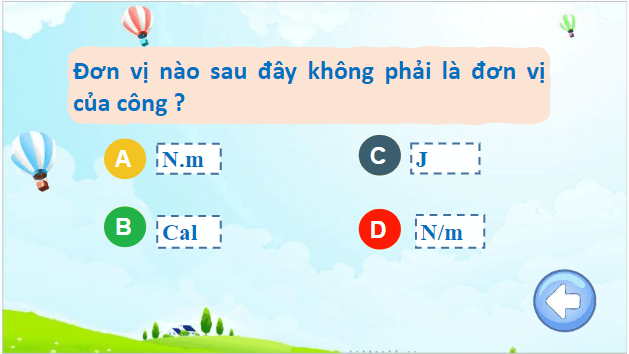 Giáo án điện tử Vật Lí 10 Chân trời sáng tạo Bài 16: Công suất – Hiệu suất | PPT Vật Lí 10