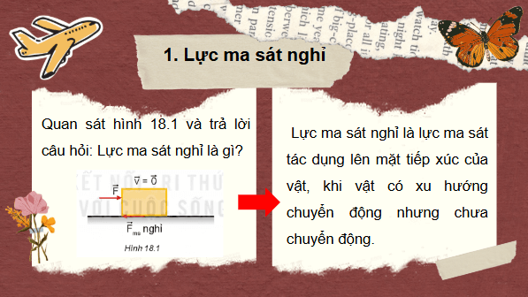 Giáo án điện tử Vật Lí 10 Kết nối tri thức Bài 18: Lực ma sát | PPT Vật Lí 10