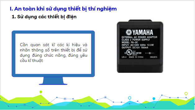 Giáo án điện tử Vật Lí 10 Kết nối tri thức Bài 2: Các quy tắc an toàn trong phòng thực hành Vật Lí | PPT Vật Lí 10