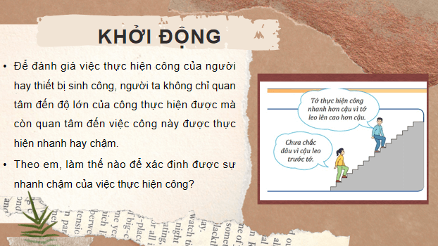 Giáo án điện tử Vật Lí 10 Kết nối tri thức Bài 24: Công suất | PPT Vật Lí 10